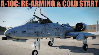 A-10C Warthog: Re-Arm & Cold Start Tutorial | DCS WORLD