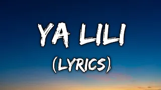 Ya Lili - Balti feat. Hamouda (Lyrics)