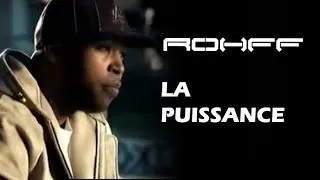 Rohff - La Puissance [Clip Officiel]