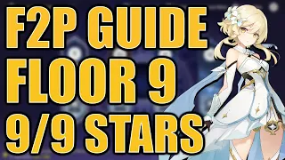F2P 9/9 STARS ON FLOOR 9 | Spiral Abyss Guide Ver1.2 | Genshin Impact Guide