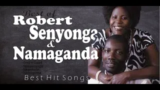 Best of Robert Senyonga & Namaganda | Legendary Hit Songs