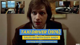 TAXI DRIVER (1976): SALES 101 WITH EASY ANDY