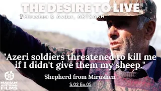 THE DESIRE TO LIVE: Mirushen & Avdur, Artsakh S2E5 DOCUMENTARY (Armenian with English subtitles)