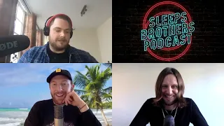 SLEEPS BROTHERS PODCAST | EPISODE 2 | EXCITING THINGS HAPPENING IN THE SLEEPS SOCIETY!