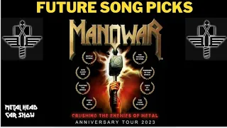 Manowar Future Song Picks