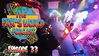 The Ern's World Podcast: Episode 33 - "Woman Guest" Ft. Olivia