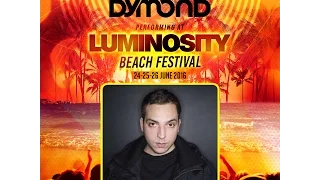 James Dymond [FULL SET] @ Luminosity Beach Festival 26-06-2016