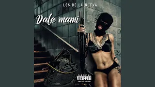 Dale mami