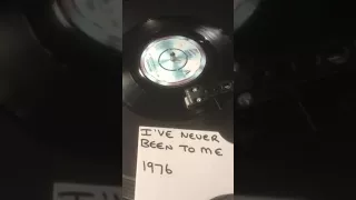 Charlene - I’ve Never Been To Me from 1976 ( Vinyl 45 ) .