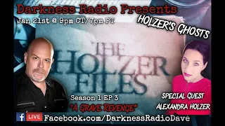 Darkness Radio presents Holzer's Ghosts - Holzer Files: A Grave Revenge
