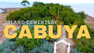 Cabuya Fishing Village and Island Cemetery!