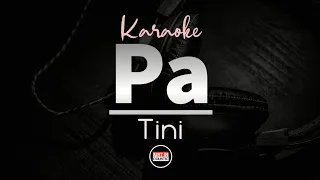 Tini - Pa (Karaoke Letra)