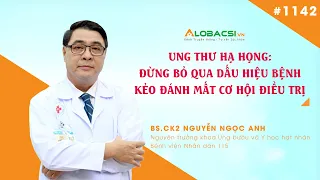 Ung thư hạ họng: Đừng bỏ qua dấu hiệu bệnh kẻo đánh mất cơ hội điều trị