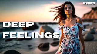 Cafe De Anatolia LOUNGE - Deep Feelings (Deep House, Vocal House, Chillout Dj Mix 2023)