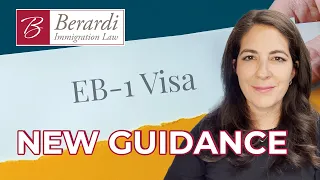 USCIS Issues New Guidance for EB-1 Category