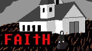 FAITH - Pixel Horror Indie Game Teaser Trailer