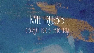 Nate Ruess: Great Big Storm (LYRIC VIDEO)