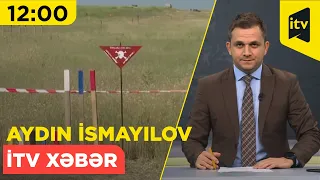 İTV Xəbər | 03.08.2023 | 12:00
