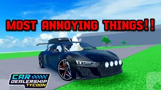 TOP 5 MOST ANNOYING THINGS IN Car Dealership tycoon!!! | Mird CDT