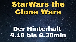 Der Hinterhalt / StarWars The Clone Wars Deutsch / Staffel 1 Folge 1 Kostenlos