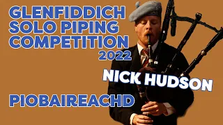 Nick Hudson - Glenfiddich Solo Piping Competition 2022: Piobaireachd