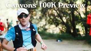 2024 Canyons 100K Preview | Analysis, Storylines, Predictions