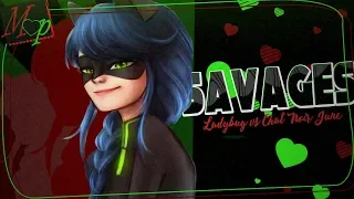 「M♥P」Savages // Ladybug vs Chat Noir June ᴹᴱᴾ