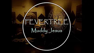 Muddy Jesus -FEVERTREE