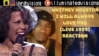 I'M SPEECHLESS ! | Whitney Houston - I Will Always Love You (Live 1999) | REACTION |