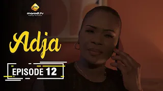 Adja Série - Ramadan 2021 - Episode 12