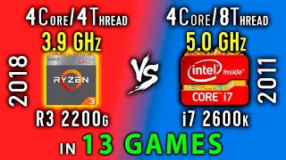 Ryzen 3 2200G OC 3.9 GHz vs i7 2600k OC 5.0 GHz Test in 13 Games | i7 2600k vs R3 2200G