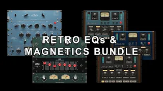 Retro EQs & Magnetics Bundle v3 Trailer