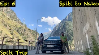 Ep 5: No Sleep in Chitkul Village | Spiti valley trip in jeep compass 2021 | Chitkul to Nako