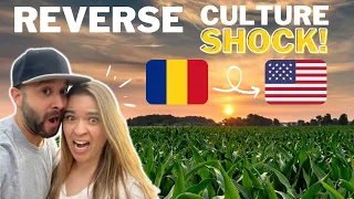 REVERSE CULTURE SHOCK!! Romania to USA