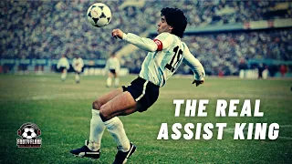 Maradona ► The Real Assist King | RARE FOOTAGE | Sublime Passing & Vision