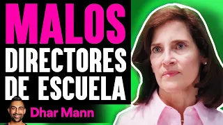 MALOS Directores De Escuelas | Dhar Mann