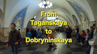 From Taganskaya to Dobryninskaya / Moscow Metro
