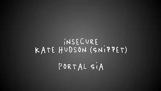 Kate Hudson - Insecure (from Music the Movie by Sia) (Snippet)