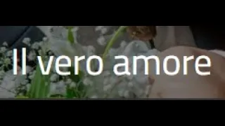 Il Vero Amore - Film completo HD 2015