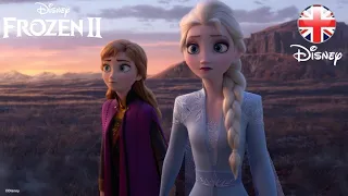 FROZEN 2 | 2019 Into the Unknown Frozen 2 Sneak Peek | Official Disney UK