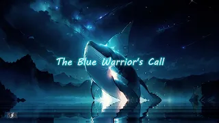The Blue Warrior's Call - Sad Epic Music | Emotional Epic | 遠雷
