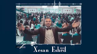 Xesan asad - Shexani 2 0 1 9 غسان اسعد