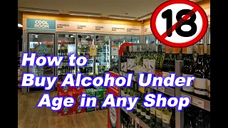 How to Buy Alcohol underage in two minutes!!!