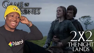 THATS THEON'S SISTER!? Game of Thrones S2E2 FIRST TIME REACTION "The Night Lands"