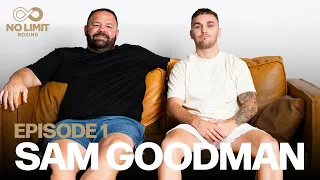 Sam Goodman talks Naoya Inoue, The MAD Bunch in the No Limit Podcast Ep 01