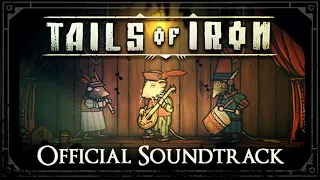Tails of Iron Full Ost