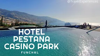 Funchal – Hotel Pestana Casino Park