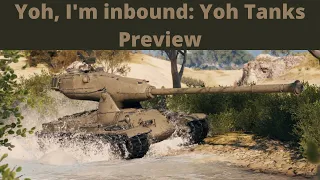 Yoh Inbound: Yoh American Heavys || World of Tanks news 2022