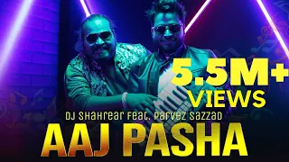 AAJ PASHA 2022 | আজ পাশা - DJ Shahrear ft. Parvez Sazzad