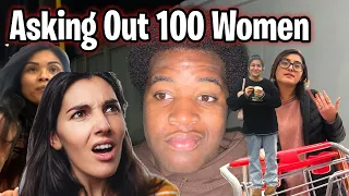 ASKING OUT 100 WOMEN?